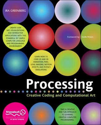 Processing: Creative Coding and Computational Art