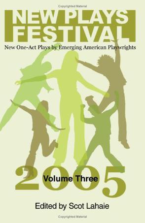 New Plays Festival, Volume Three